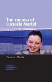 The cinema of Lucrecia Martel