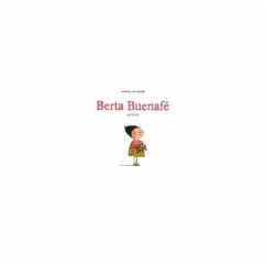 Berta Buenafé Está Triste - Le Huche, Magali