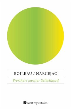 Werthers zweiter Selbstmord (eBook, ePUB) - Narcejac, Thomas; Boileau, Pierre