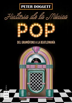 Historia de la música pop (eBook, ePUB) - Doggett, Peter
