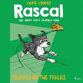 Trapped on the Tracks - Rascal 2 (Unabridged) (MP3-Download) Trapped on the Tracks - Rascal 2 (Unabridged) (MP3-Download)
