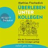 Überleben unter Kollegen (MP3-Download) - Bild 1