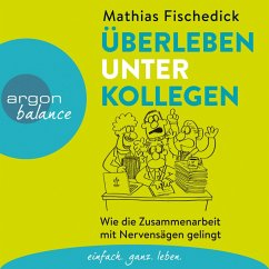 Überleben unter Kollegen (MP3-Download) - Fischedick, Mathias