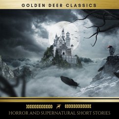 Classic Horror and Supernatural Short Stories (Golden Deer Classics) (MP3-Download) - Poe, Edgar Allan; Jacobs, W.W.; Irving, Washington