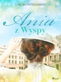 Ania z Wyspy (eBook, ePUB)