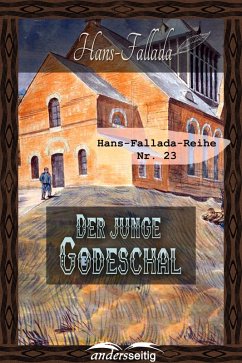 Der junge Goedeschal (eBook, ePUB) - Fallada, Hans