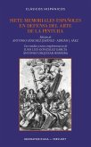 Siete memoriales españoles en defensa del arte de la pintura (eBook, ePUB) Siete memoriales españoles en defensa del arte de la pintura (eBook, ePUB)