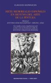 Siete memoriales españoles en defensa del arte de la pintura (eBook, ePUB)