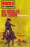 Ronco - Die Tagebücher 25: Die Händler des Todes (eBook, ePUB)