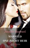 Married For His One-Night Heir (eBook, ePUB)