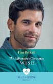 The Billionaire's Christmas Wish (Hope Children's Hospital, Book 4) (Mills & Boon Medical) (eBook, ePUB)