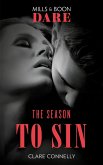 The Season To Sin (Christmas Seductions, Book 2) (Mills & Boon Dare) (eBook, ePUB)