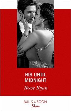 His Until Midnight (eBook, ePUB) - Ryan, Reese His Until Midnight (eBook, ePUB) - Ryan, Reese