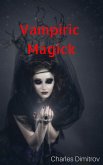 Vampiric Magick (eBook, ePUB)