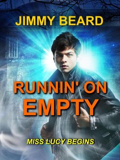 Cover Runnin' On Empty (Jamey Hart Ghost Adventures, #1) (eBook, ePUB)