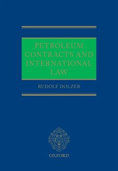 Petroleum Contracts and International Law (eBook, ePUB) - Dolzer, Rudolf