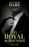 My Royal Surrender (eBook, ePUB)