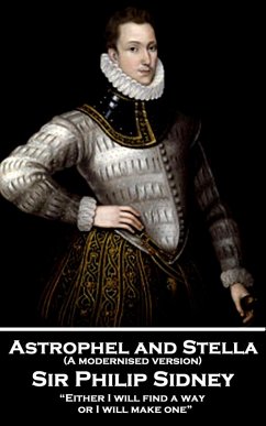 Astrophel and Stella (A modernised version) (eBook, ePUB) - Sidney, Philip