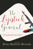 The Lipstick General (eBook, ePUB)