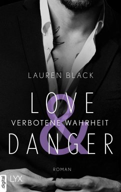 Verbotene Wahrheit / Love & Danger Bd.2 (eBook, ePUB) - Black, Lauren
