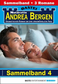 Notärztin Andrea Bergen Sammelband 4 - Arztroman (eBook, ePUB) - Sommer, Hannah; Klessinger, Liz; Anders, Marina