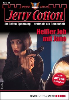 Heißer Job mit Jane / Jerry Cotton Sonder-Edition Bd.91 (eBook, ePUB) - Cotton, Jerry