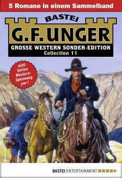 G. F. Unger Sonder-Edition Collection 11 (eBook, ePUB) - Unger, G. F.