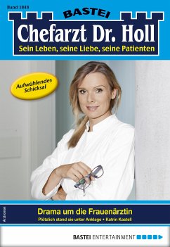 Chefarzt Dr. Holl 1848 (eBook, ePUB) - Kastell, Katrin