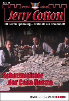 Schatzmeister der Cosa Nostra / Jerry Cotton Sonder-Edition Bd.92 (eBook, ePUB) - Cotton, Jerry