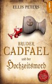 Bruder Cadfael und der Hochzeitsmord / Bruder Cadfael Bd.5 (eBook, ePUB)