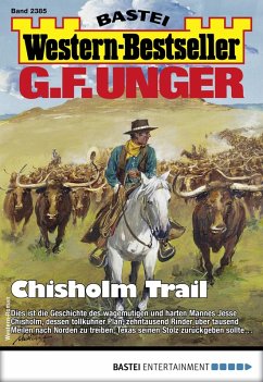 G. F. Unger Western-Bestseller 2385 (eBook, ePUB) - Unger, G. F.