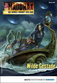 Wilde Gestade / Maddrax Bd.492 (eBook, ePUB) - Vennemann, Sascha; Hary, Ben Calvin