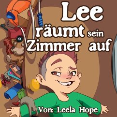 Cover Lee räumt sein Zimmer auf (gute nacht geschichten kinderbuch) (eBook, ePUB)