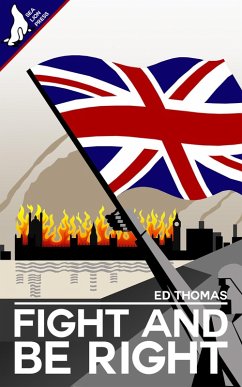 Fight and Be Right (eBook, ePUB) - Thomas, Ed