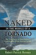 Naked in the Middle of a Tornado... - Bild 1