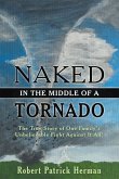 Naked in the Middle of a Tornado (eBook, ePUB)