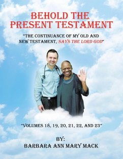 Behold the Present Testament (eBook, ePUB)