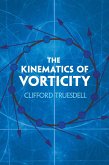 The Kinematics of Vorticity (eBook, ePUB)