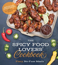 The Spicy Food Lovers' Cookbook (eBook, ePUB) - Hultquist, Michael
