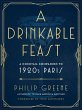 A Drinkable Feast (eBook, ePUB) - Bild 1