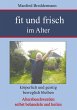 Fit und frisch im Alter (eBook, ePUB) - Bild 1