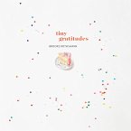 Tiny Gratitudes (eBook, ePUB)