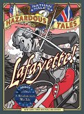 Lafayette! (Nathan Hale's Hazardous Tales #8) (eBook, ePUB)