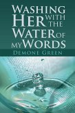 Washing Her with the Water of My Words (eBook, ePUB)