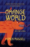 Orange World (eBook, ePUB)