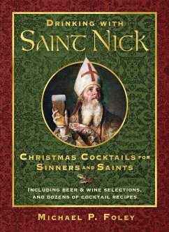 Drinking with Saint Nick (eBook, ePUB) - Foley, Michael P.