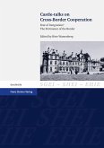 Castle-talks on Cross-Border Cooperation (eBook, PDF) Castle-talks on Cross-Border Cooperation (eBook, PDF)