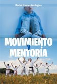 Movimiento Y Mentoría (eBook, ePUB)