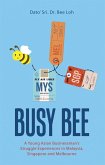 Busy Bee (eBook, ePUB) Busy Bee (eBook, ePUB)