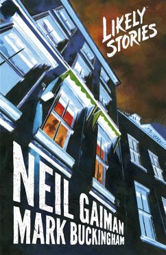 Likely Stories (eBook, ePUB) - Gaiman, Neil